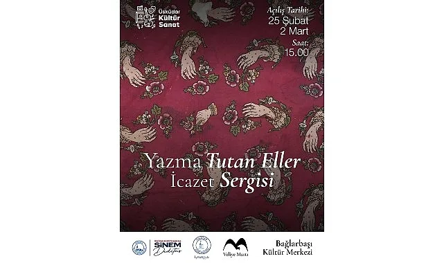 Üsküdar’da Yazma Sanatı İcazet Sergisi Açılıyor